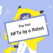 First NFT art created by robot-artist is available on Rarible