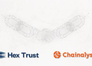 Hex Trust Partners with Chainalysis to Provide a Compliance-focused Custody Solution for Financial Institutions