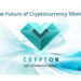 Utopia P2P’s Crypton (CRP) is the Future of Cryptocurrency Mining