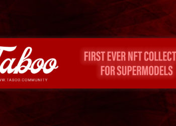 TABOO Set to Launch First-Ever NFT Collectibles for Supermodels