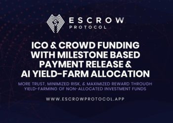 Escrow Brings New Era of Decentralized Crowdfunding with High Yield Rewards