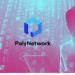 $600 Million Drained As Poly Network Is Attacked In Largest DeFi Hack On Record