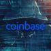 Hackers Exploit Coinbase Vulnerability To Steal Crypto From 6,000 Users
