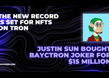 Tron Founder Justin Sun Purchases Joker Inspired BAYCTron For A Record $15 Million
