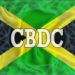Bank Of Jamaica Successfully Completes CBDC Trial, Rollout Scheduled For Q1 2022
