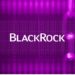 World’s Largest Asset Manager ‘BlackRock’ Files For Blockchain Tech ETF