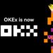 OKEx Rebrands to OKX as It Moves ‘Beyond Standard Centralized Exchange Model’