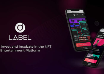 How The LABEL Foundation NFTs Infrastructure Will Lead The Entertainment Industry To Its Next Stage