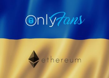 OnlyFans Donates 500 ETH To Wartorn Ukraine DAO