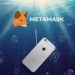 MetaMask Issues Phishing Attack Security Alert For IPhone Users