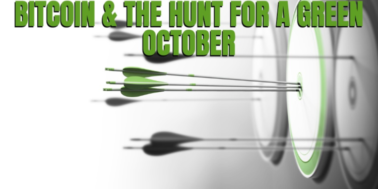 Bitcoin & The Hunt For A Green October