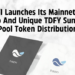 TIDEFI Mainnet And DEX App Goes Live As TDFY Sunrise Pool Token Distribution Nears