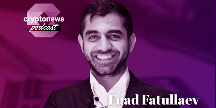 Fuad Fatullaev on Building Web3 Ecosystems for Learning, Earning and Playing