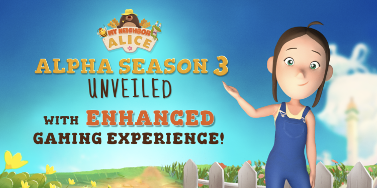 Alpha Season 3 Unveiled: My Neighbor Alice Enhances the Gaming Experience