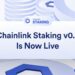 Chainlink Staking v0.2 Goes Live: Here is What You Need to Know