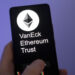 VanEck to Close Ethereum Strategy ETF, Reassessing Crypto Investment Approach