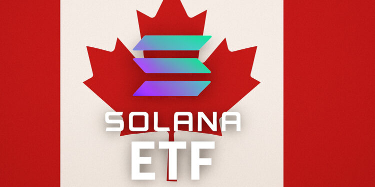 Multiple Spot Solana ETFs to Launch in Canada This Week, Include Staking Feature