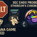 Solana Game Halted, SEC Ends Probe into Ethereum’s CyberKongz