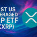 Teucrium Launches First US Leveraged XRP ETF (XXRP) Amid Regulatory Clarity