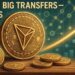 Tron Shows Adoption Strength As Volume Still Led By Big Transfers – Details