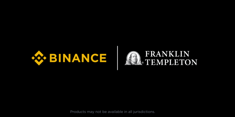 Binance and Franklin Templeton Team Up to Build Institutional-Grade Digital Asset Products