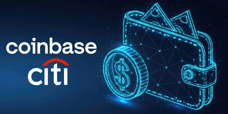 Citi and Coinbase Join Forces to Power 24/7 Digital Asset Payments for Institutions