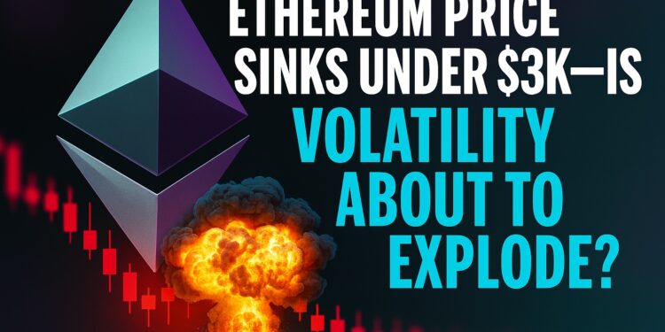 Ethereum Price Sinks Under $3K—Is Volatility About to Explode?