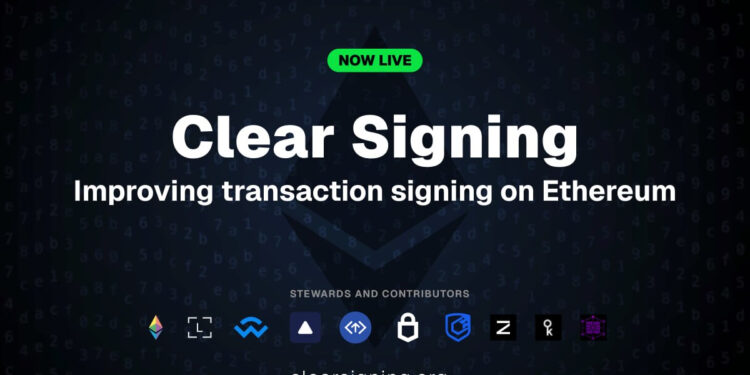 Ethereum Pushes Clear Signing to Combat Costly Crypto Scams