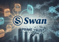 Swan Bitcoin Accused of Using Insider Knowledge to Escape Prime Trust Collapse
